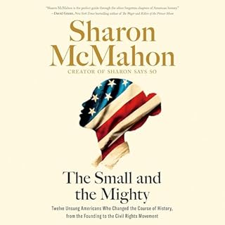 The Small and the Mighty Audiolibro Por Sharon McMahon arte de portada