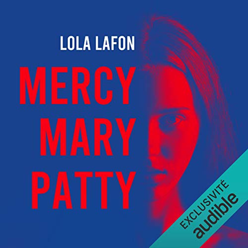 Mercy, Mary, Patty cover art