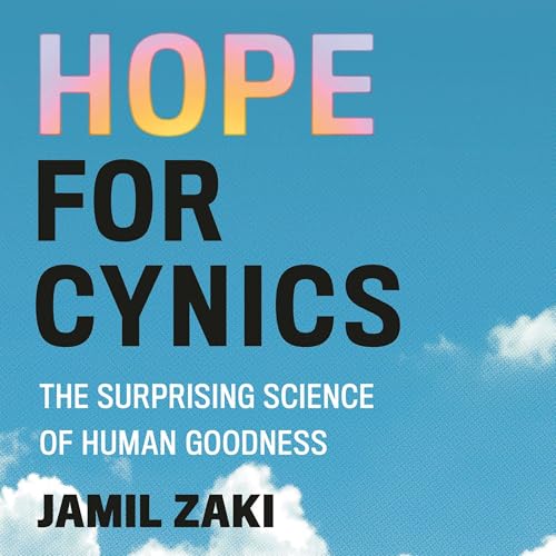 Hope for Cynics Audiolibro Por Jamil Zaki arte de portada