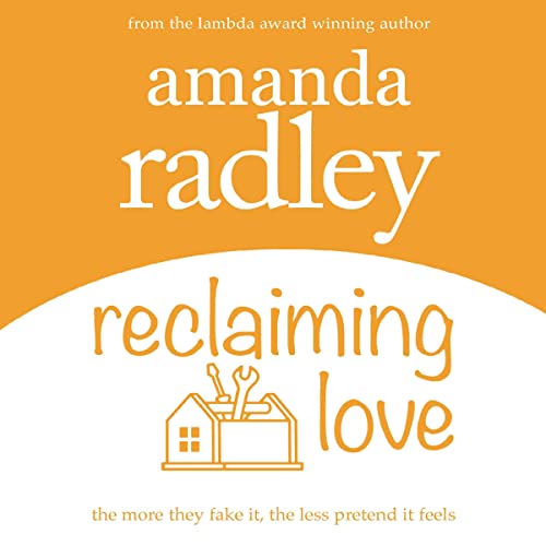 Reclaiming Love Audiobook By Amanda Radley cover art