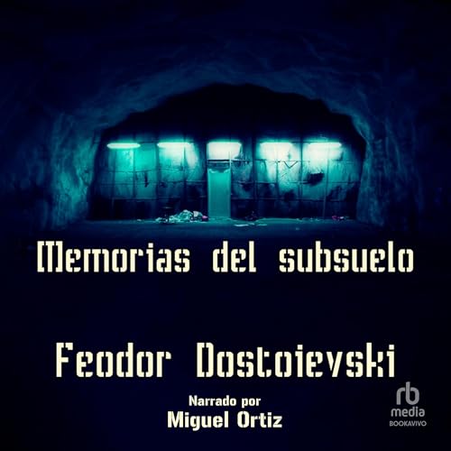 Couverture de Memorias del subsuelo [Notes from Underground]