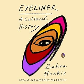 Eyeliner Audiobook By Zahra Hankir cover art