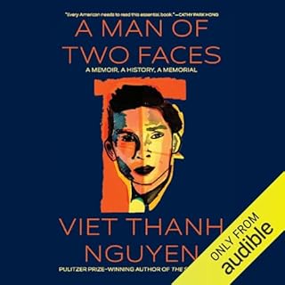 A Man of Two Faces Audiobook By Viet Thanh Nguyen cover art