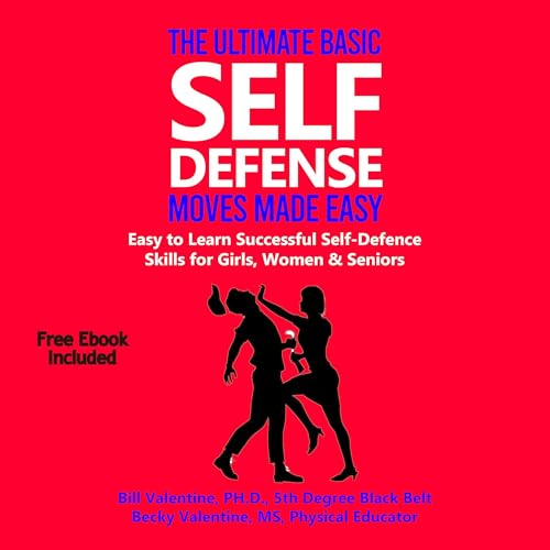 The Ultimate Basic Self Defense Moves Made Easy cover art