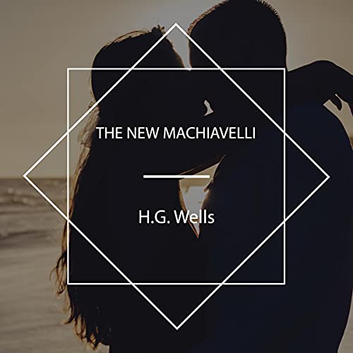 Couverture de The New Machiavelli