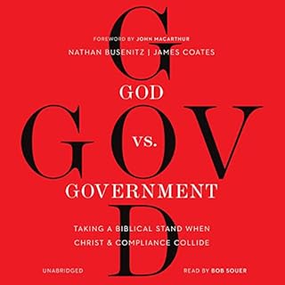 God vs. Government Audiolibro Por Nathan Busenitz, James Coates arte de portada