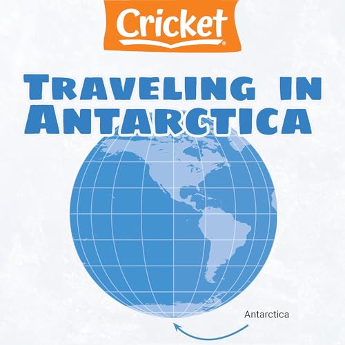 Traveling in Antarctica Audiobook By Amy Tao cover art