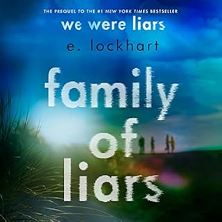 Family of Liars Audiobook By E. Lockhart cover art