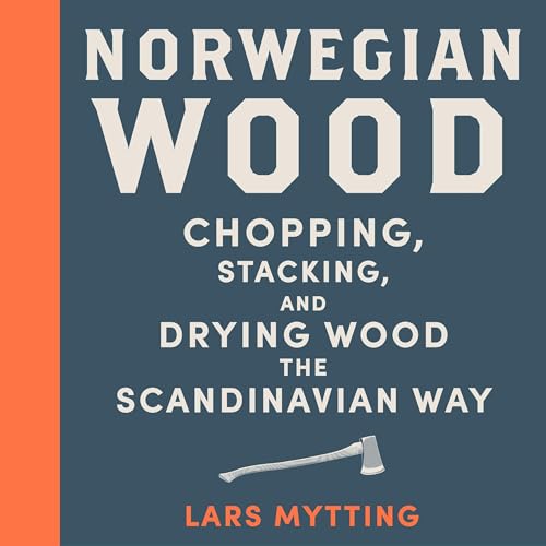 Norwegian Wood Audiolibro Por Lars Mytting, Robert Ferguson arte de portada