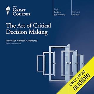 The Art of Critical Decision Making cover art