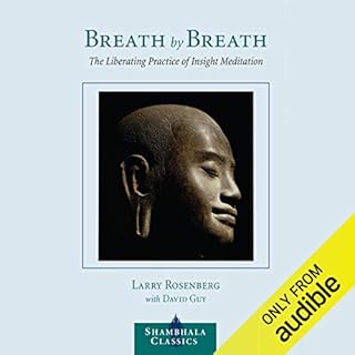 Breath By Breath Audiobook By Larry Rosenberg, David Guy, Jon Kabat-Zinn - foreward cover art