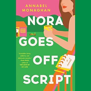 Nora Goes Off Script Audiolibro Por Annabel Monaghan arte de portada