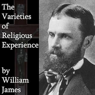 The Varieties of Religious Experience Audiobook By William James cover art