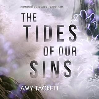 The Tides of Our Sins Audiolibro Por Amy Tackett arte de portada