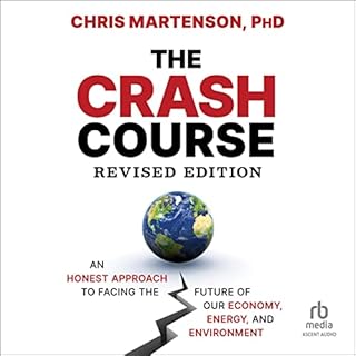 The Crash Course (2nd Edition) Audiolibro Por Chris Martenson arte de portada