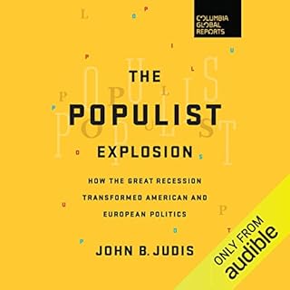 The Populist Explosion Audiobook By John B. Judis cover art