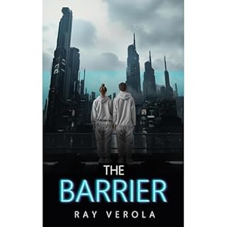 THE BARRIER Audiolibro Por RAY VEROLA arte de portada