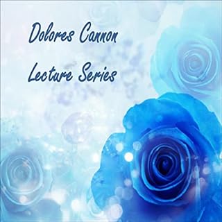 Dolores Cannon Lecture Series cover art