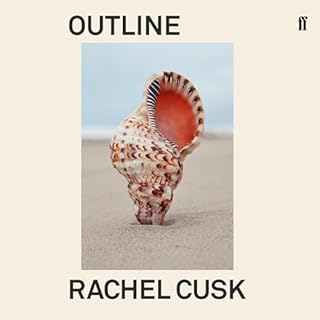 Outline Audiobook By Rachel Cusk cover art