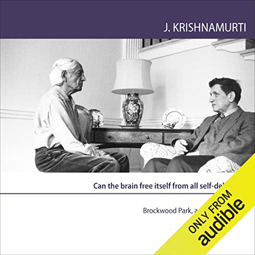 Can the Brain Free Itself from All Self-Delusion? Audiolivro Por Jiddu Krishnamurti capa