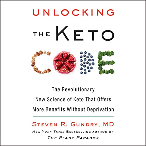 Unlocking the Keto Code Audiolibro Por Steven R. Gundry MD arte de portada