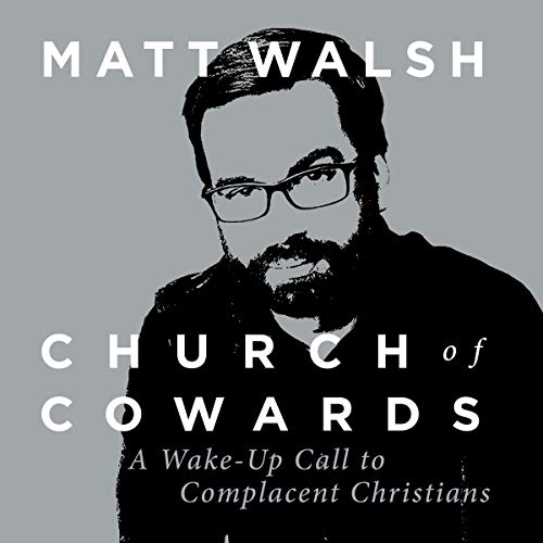 Church of Cowards Audiolibro Por Matt Walsh arte de portada