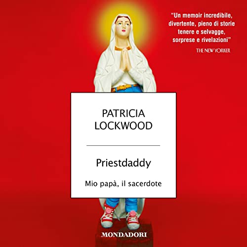 Priestdaddy Audiolibro Por Patricia Lockwood arte de portada