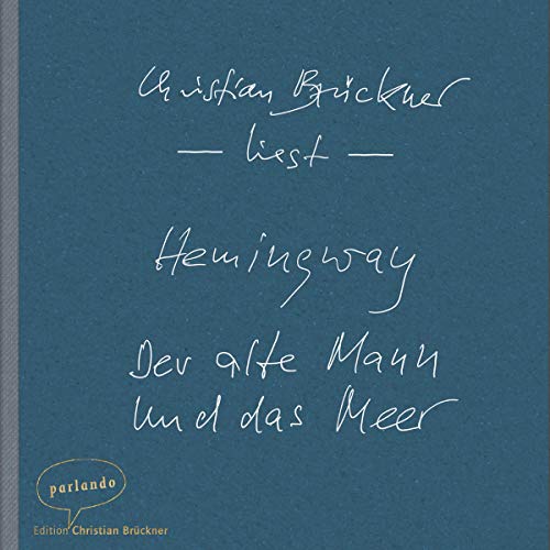 Der alte Mann und das Meer Audiolivro Por Ernest Hemingway capa