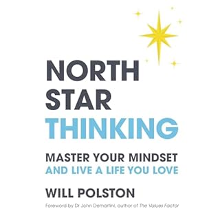 North Star Thinking Audiobook By Will Polston, Dr John Demartini - foreword cover art