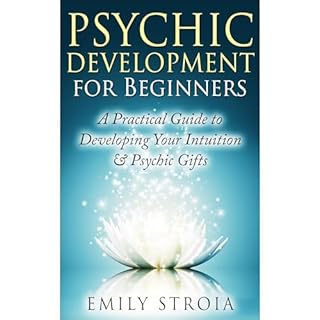 Psychic Development for Beginners Audiolibro Por Emily Stroia arte de portada