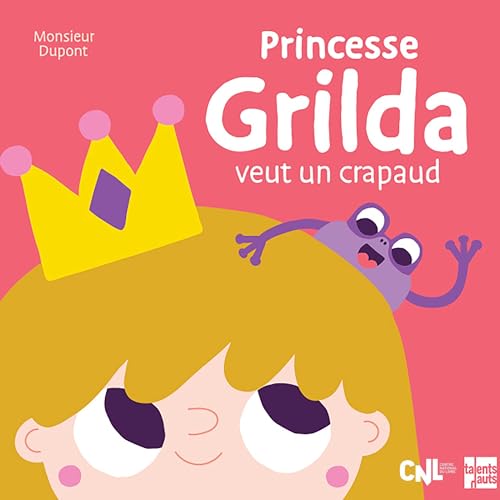 Princesse Grilda veut un crapaud cover art