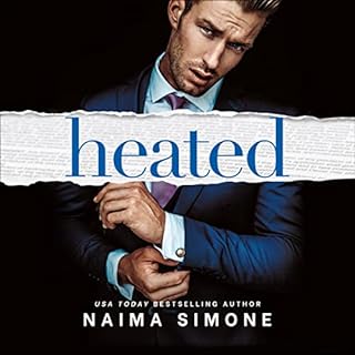 Heated Audiobook By Naima Simone cover art