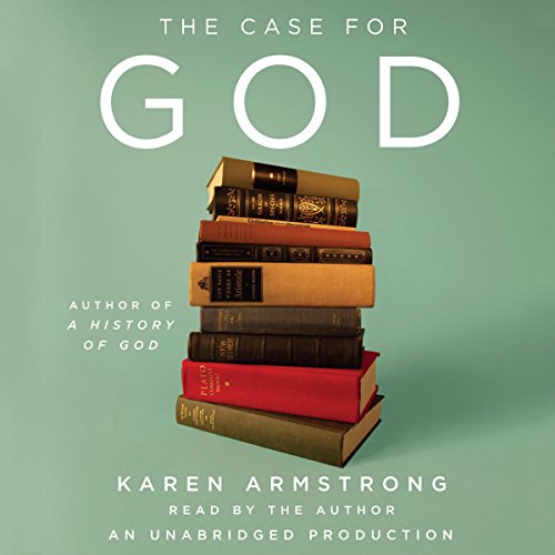 The Case for God Audiolivro Por Karen Armstrong capa