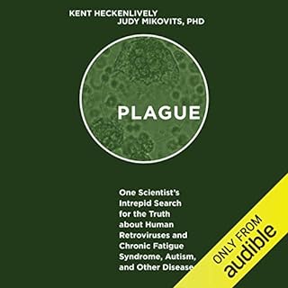 Plague Audiolibro Por Kent Heckenlively, Judy Mikovits PhD arte de portada