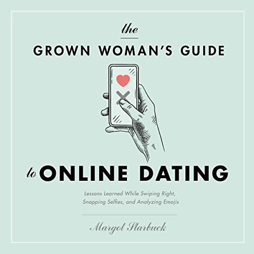 The Grown Woman's Guide to Online Dating cover art