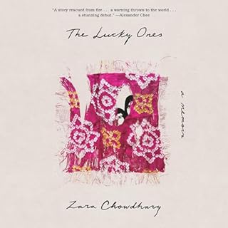 The Lucky Ones Audiobook By Zara Chowdhary cover art