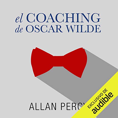 Couverture de El coaching de Oscar Wilde [The Coaching of Oscar Wilde]