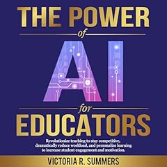 The Power of AI for Educators cover art