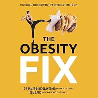 The Obesity Fix Audiolibro Por James DiNicolantonio, Siim Land arte de portada