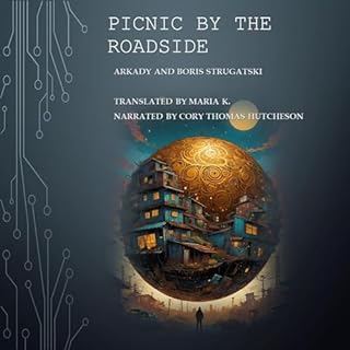 Picnic by the Roadside Audiolibro Por Arkady Strugatski, Boris Strugatski, Maria K. - translator arte de portada