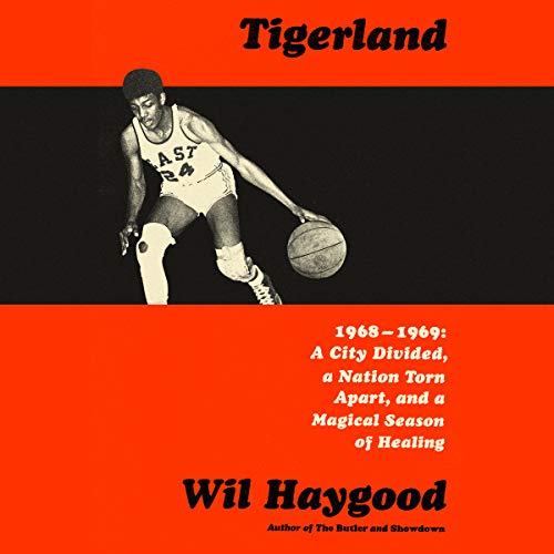 Tigerland Audiobook By Wil Haygood cover art