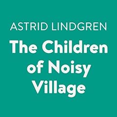 The Children of Noisy Village Titelbild