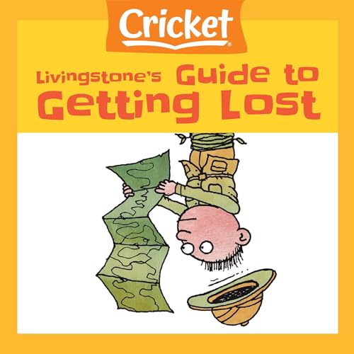 Livingstone's Guide to Getting Lost Audiobook By Liz Huyck cover art