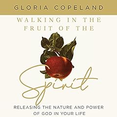 Walking in the Fruit of the Spirit cover art