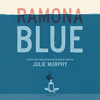 Ramona Blue Audiolibro Por Julie Murphy arte de portada