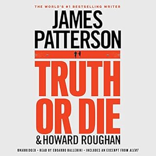 Truth or Die Audiolibro Por James Patterson, Howard Roughan arte de portada