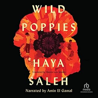 Wild Poppies Audiolibro Por Haya Saleh, Marcia L. Qualey - translator arte de portada