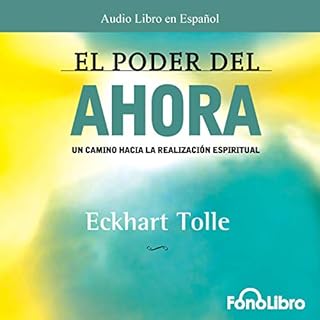 El Poder del Ahora (Texto Completo) [The Power of Now ] Audiolibro Por Eckhart Tolle arte de portada