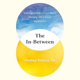 The In-Between Audiobook By Hadley Vlahos R.N. cover art