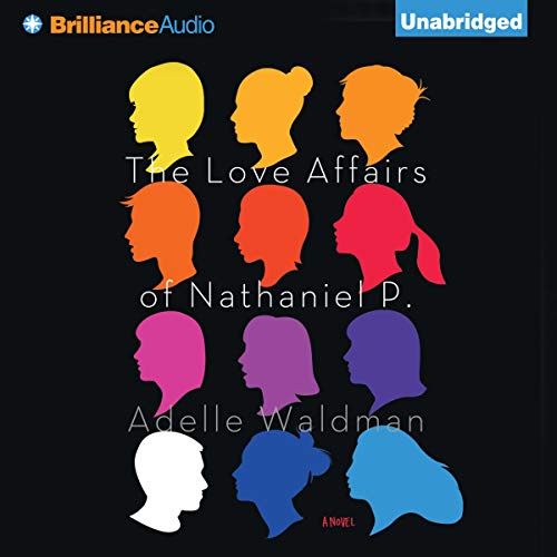 The Love Affairs of Nathaniel P. cover art